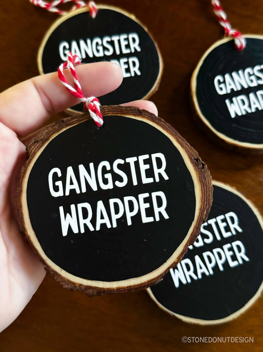 Gangster Wrapper Wood Slice Christmas Ornament