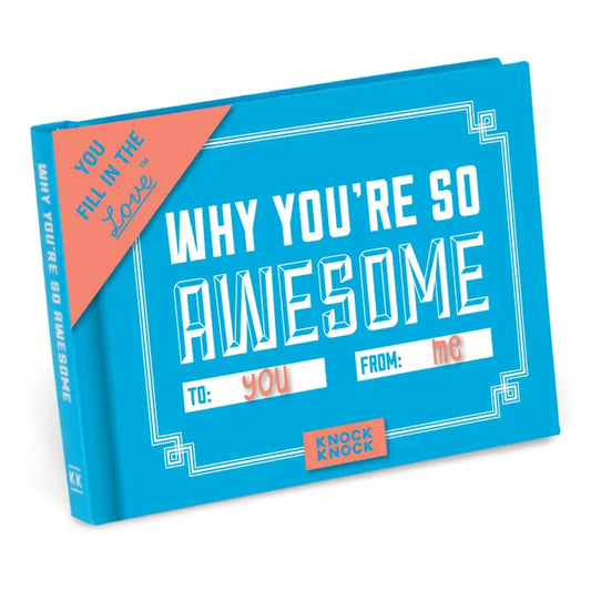 Why You're So Awesome