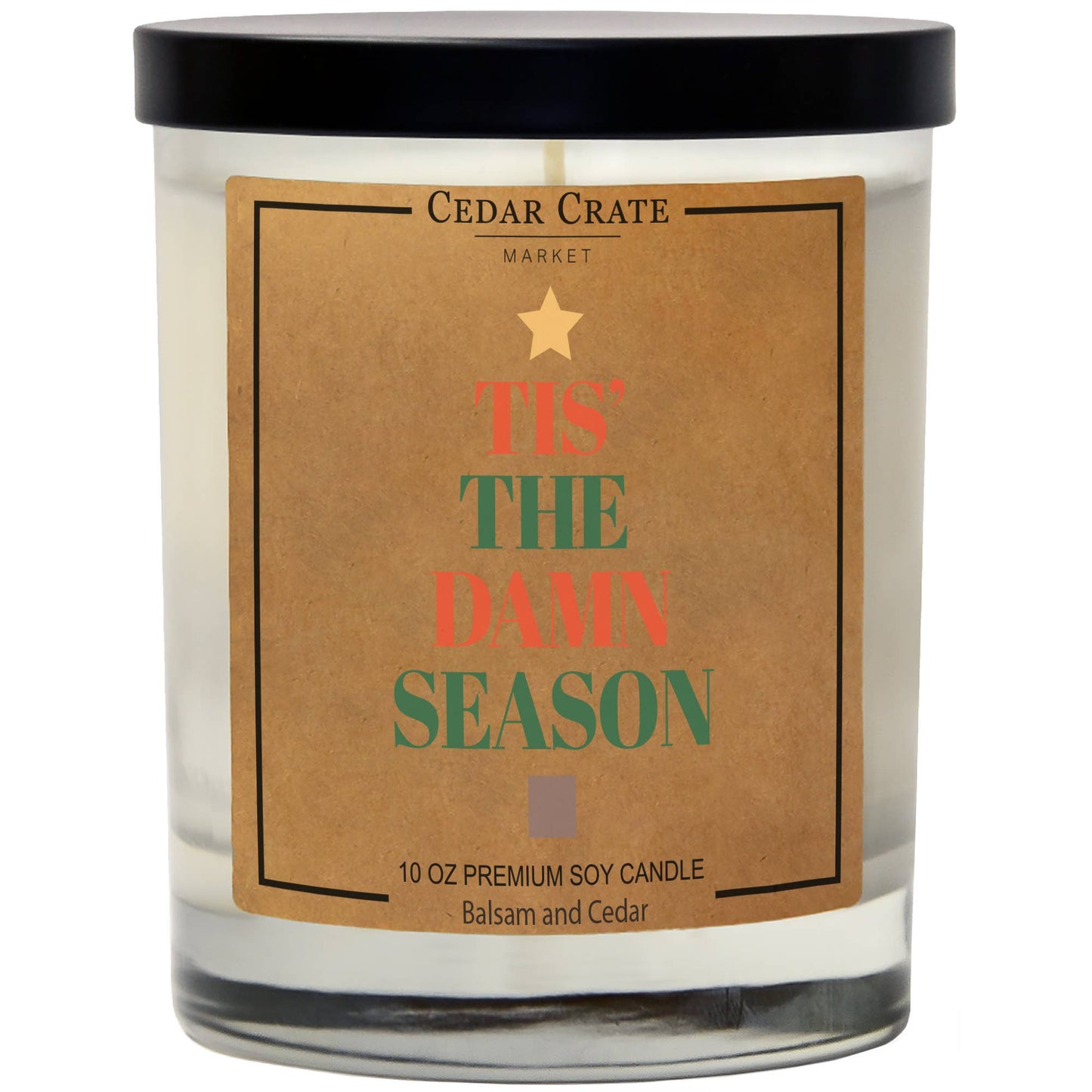 Tis The Damn Season Soy Candle